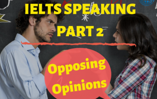 IELTS Offer an Opposing Opinion
